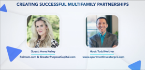 AIP 011: Creating Successful MultiFamily Partnerships – Anna Kelley