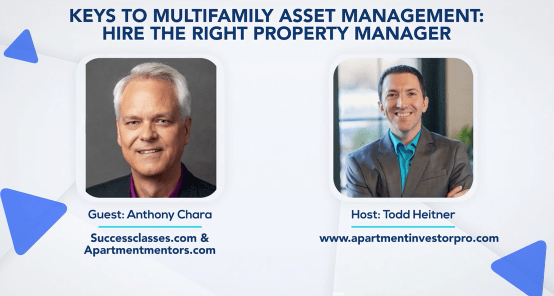 AIP 013: Keys to Multifamily Asset Management – With Anthony Chara